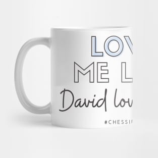 Love Me Like David Loves Jess Mug